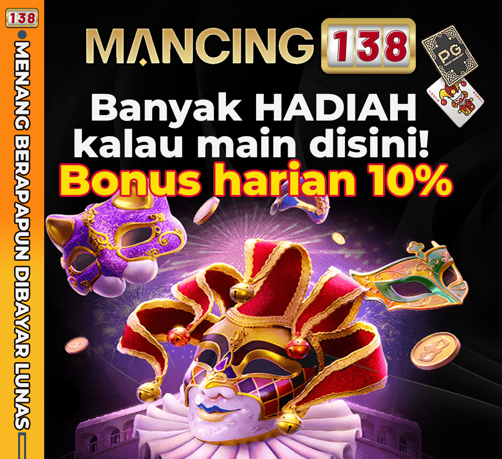 Daftar Akun Slot Demo Mahjong PG Soft di Mancing138 JePe x10000 jaminan WD Setiap Hari!